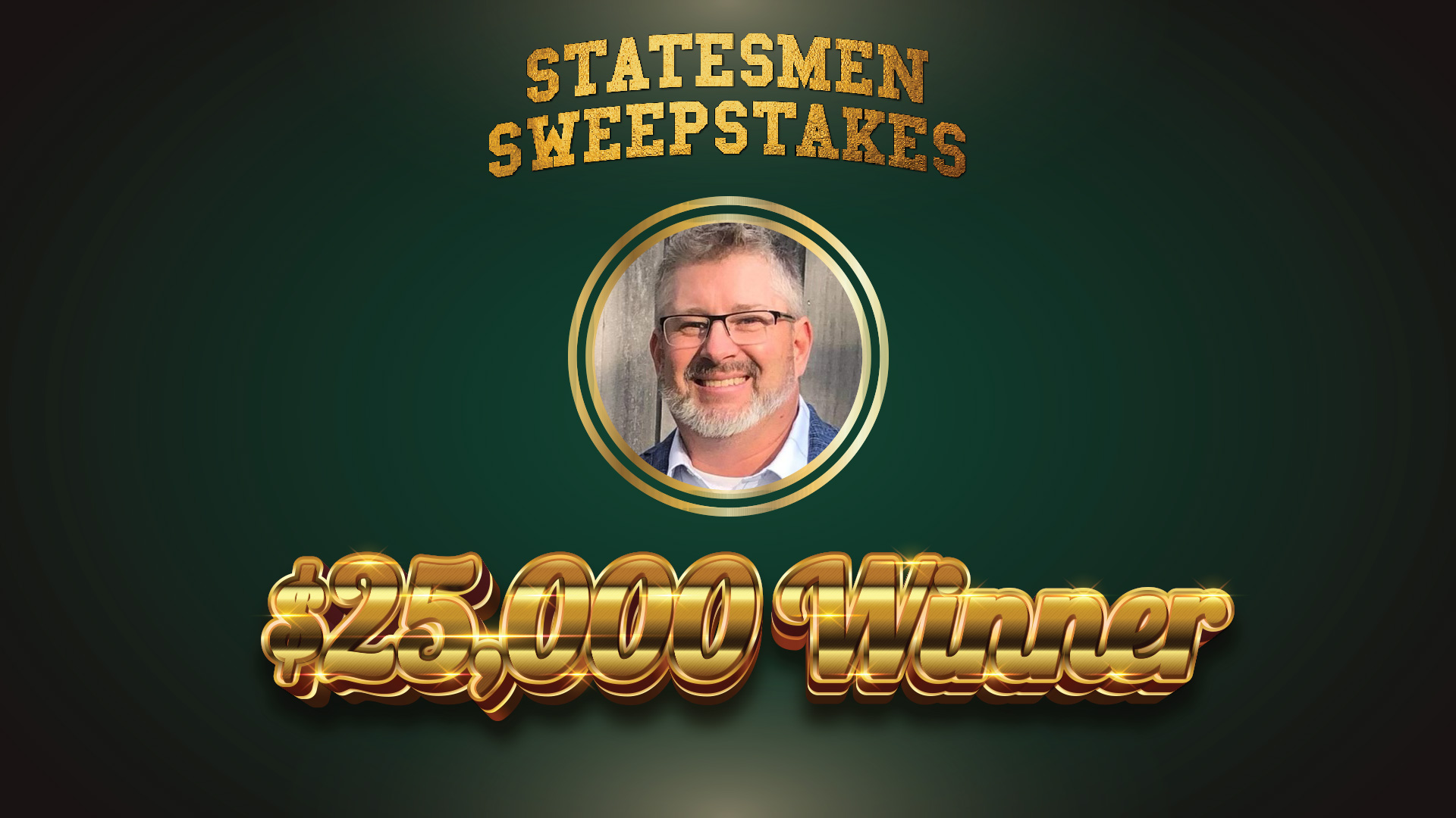 Graphic of Statesmen Sweepstakes winner Denny Austin.